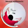 Mental Arithmetic - Themo Boy - Single